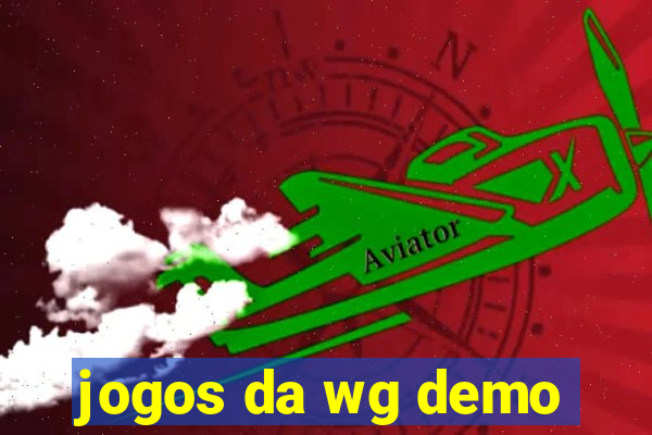 jogos da wg demo